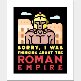 Thinking About The Roman Empire Posters and Art